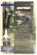 Freshwater wetlands and their sustainable future