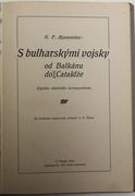 S bulharskými vojsky od Balkánu do Cataldže
