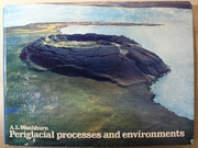 Periglacial processes and environments